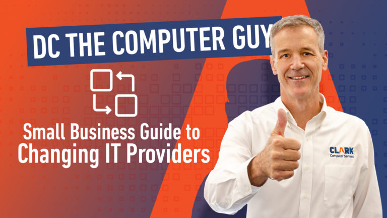 DC The Computer Guy - Small Business Guide to Changing IT Providers