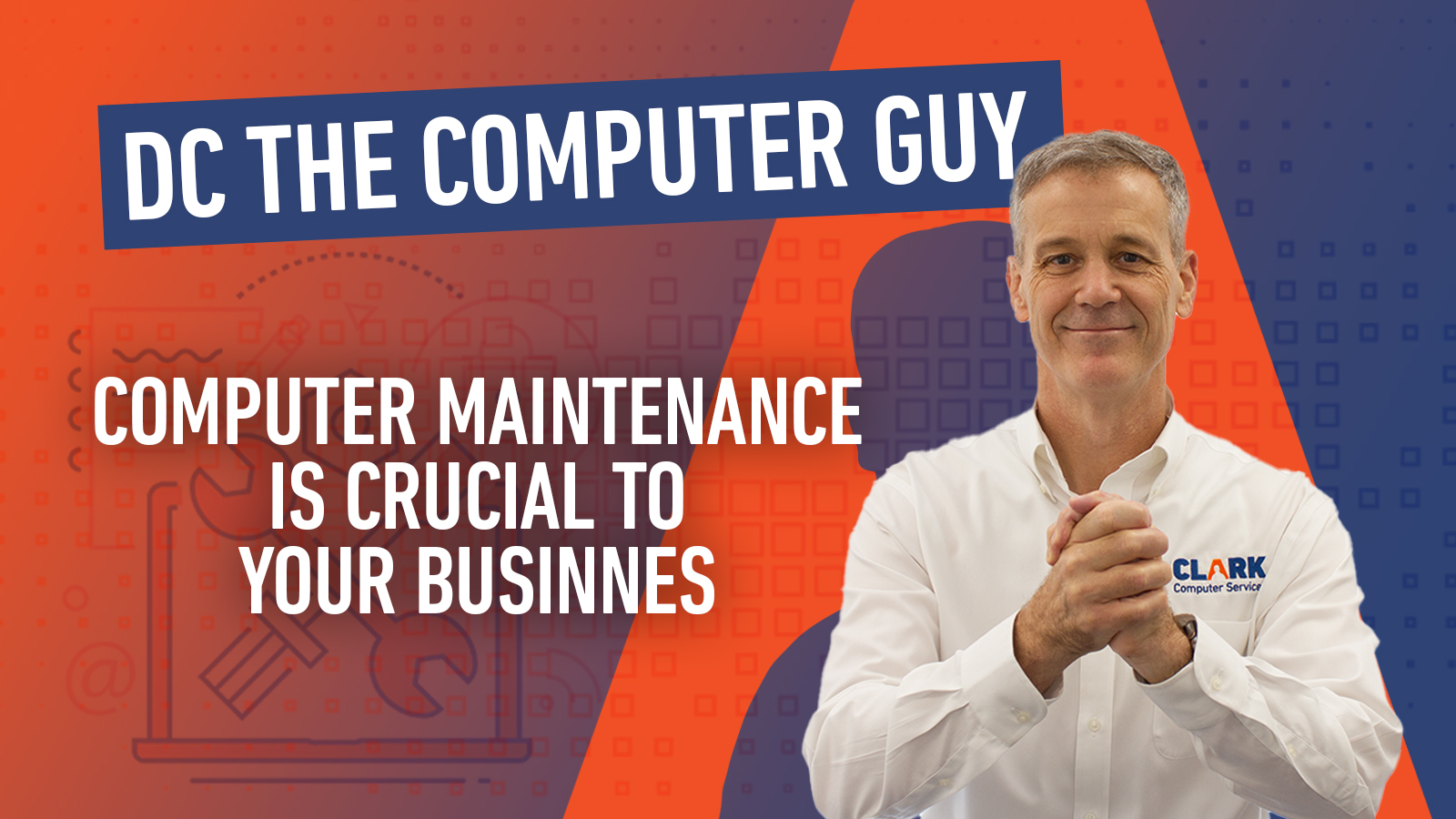 Computer Maintenance is Crucial | DC The Computer Guy