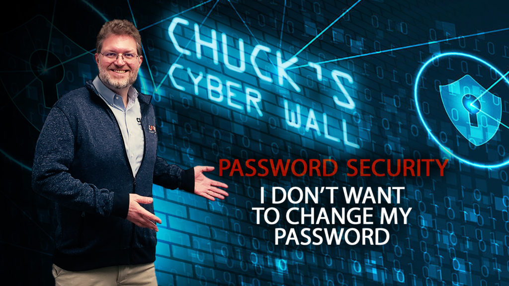 Change My Password password security Chuck's Cyber Wall title card.