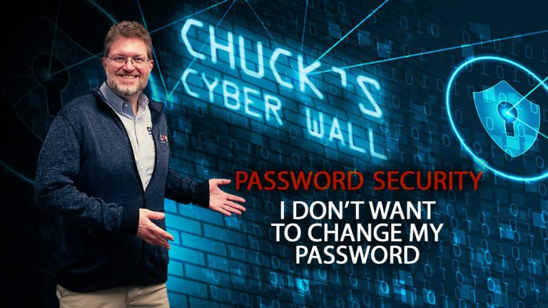 Change My Password password security Chuck's Cyber Wall title card.